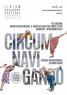Circumnavigando Festival, 22^ Rassegna Internazionale Di Circo Teatro - Genova (GE)
