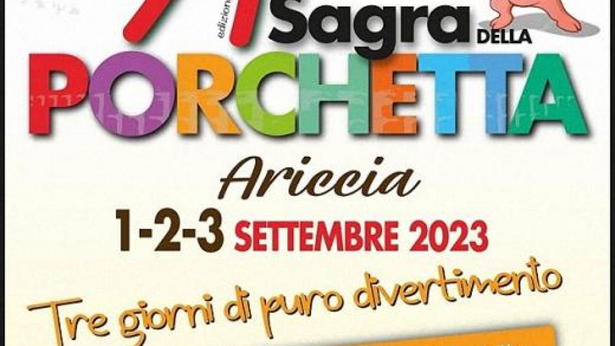 Sagra della Porchetta di Ariccia 2023