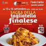  Sagra della Tagliatella Finalese , Edizione 2024 - Finale Emilia (MO)