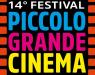 Piccolo Grande Cinema, 14° Festival Delle Nuove Generazioni - Milano (MI)