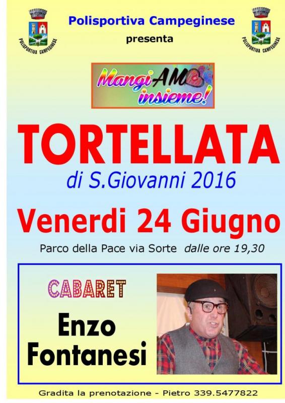 Tortellata Di San Giovanni A Campegine 2016 Re Emilia Romagna Eventi E Sagre