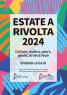 Estate A Rivolta, Edizione 2024 - Rivolta D'adda (CR)