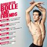 Roberto Bolle And Friends, Date 2022 -  ()