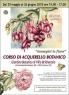 Corso Di Acquerello Botanico Per Adulti, Laboratorio Di Pittura Botanica En Plenair - Saluzzo (CN)