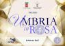 Umbria In Rosa, 3^ Edizione - Cerimonia Di Premiazione - Perugia (PG)
