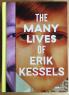 The Many Lives Of Erik Kessels, Alla Camera Di Torino - Torino (TO)
