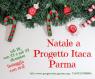 Natale Di Progetto Itaca, Tris Di Eventi: Strenna, Tombola E Mercatino - Parma (PR)