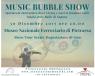 Music Bubble Show, Spettacolo Interattivo - Napoli (NA)