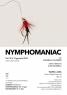 Nymphomaniac, L’opera Teatrale Inedita Di Alex Cantarelli - Roma (RM)