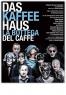 Das Kaffeehaus, La Bottega Del Caffè - Roma (RM)