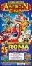 Il Circo Americano A Roma, American Circus Il Più Grande Circo Del Mondo A 3 Piste. - Roma (RM)