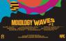 Mixology Waves Format Itinerante In Italia, 1^ Edizione - Firenze (FI)