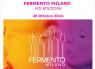 Fermento Milano , Edizione 2024 - Milano (MI)