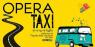 Opera Taxi, L’opera Lirica Invade Le Strade Del Municipio Roma V - Roma (RM)