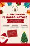 Natale A Barile, Il Villaggio Di Babbo Natale - Barile (PZ)