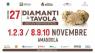 Diamanti A Tavola, Festival Del Tartufo Bianco Pregiato - Amandola (FM)