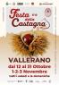 Festa Della Castagna di Vallerano, Edizione 2024 - Vallerano (VT)