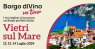Borgo DiVino in Tour a Vietri sul Mare, I Vini Migliori Si Incontrano Nei Borghi Più Belli D’italia - Vietri Sul Mare (SA)
