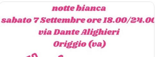 Notte Bianca Di Origgio - Origgio