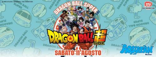 Dragon Ball Super Day In Aquafan  - Riccione