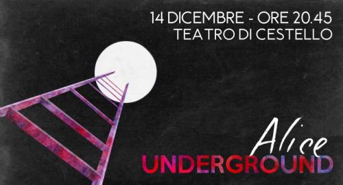 Alice Underground - Firenze