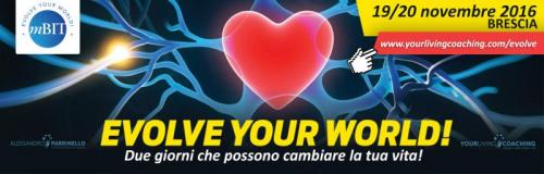 Evolve Your World - Brescia