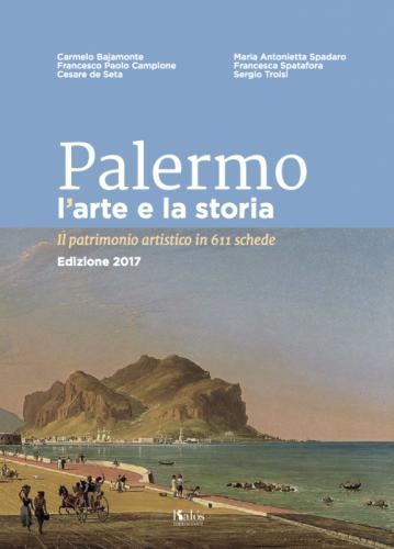 Palermo L'arte E La Storia - Palermo