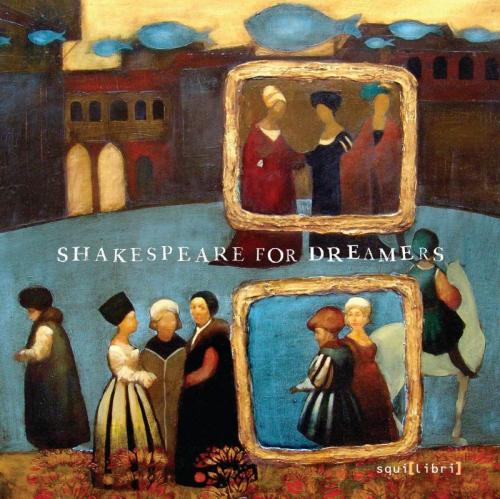 Shakespeare For Dreamers - Roma