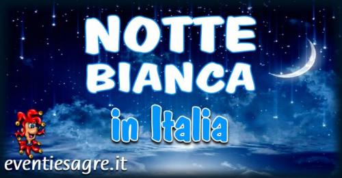 Le Notti Bianche In Italia - 