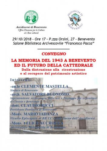La Memoria Del 1943 A Benevento Ed Il Futuro Della Cattedrale - Benevento