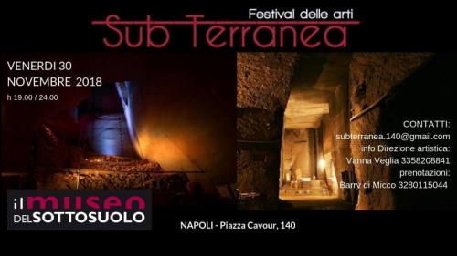 Subterranea, Il Festival Delle Arti A Napoli - Napoli
