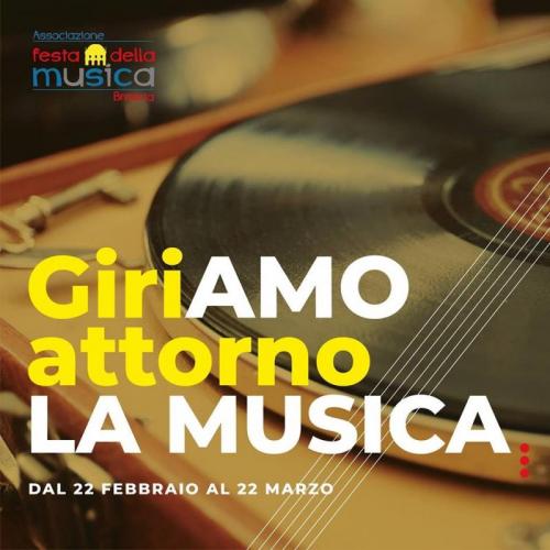 Giriamo Attorno La Musica A Brescia - Brescia