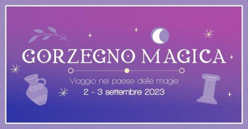 Festival Gorzegno Magica - Gorzegno