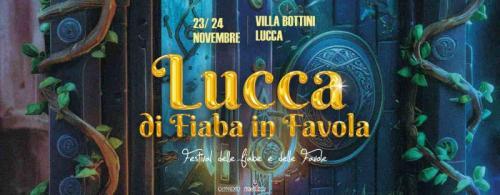 Lucca Di Fiaba In Favola - Lucca